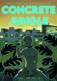 Shousetsu Bang*Bang 86: Concrete Jungle (eBook, ePUB) Shousetsu Bang*Bang 86: Concrete Jungle (eBook, ePUB)