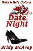 Gabrielle's Colors - Date Night (eBook, ePUB) Gabrielle's Colors - Date Night (eBook, ePUB)