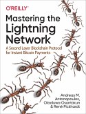 Mastering the Lightning Network (eBook, ePUB)
