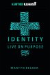 Identity -Live on Purpose (eBook, ePUB) - Bild 1