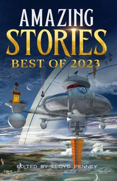 Amazing Stories: Best of 2023 (eBook, ePUB) - Penney, Lloyd