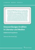 Unzuverlässiges Erzählen in Literatur und Medien (eBook, PDF)