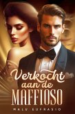 Verkocht aan de Maffioso (eBook, ePUB)