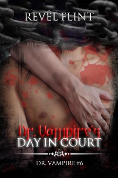 Cover Dr. Vampire's Day in Court (Dr. Vampire #6) (eBook, ePUB)