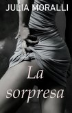 La Sorpresa (eBook, ePUB) La Sorpresa (eBook, ePUB)