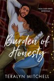Burden of Honesty (Rosa Oaks, #4) (eBook, ePUB) Burden of Honesty (Rosa Oaks, #4) (eBook, ePUB)