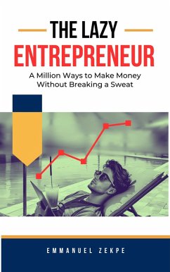 Cover The Lazy Entrepreneur (eBook, ePUB)