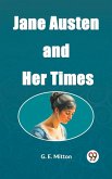 Jane Austen and Her Times (eBook, ePUB)