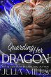 Guarding Her Dragon (Dragon Guard... - Bild 1