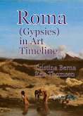 Roma (Gypsies) in Art Timeline (eBook, ePUB) Roma (Gypsies) in Art Timeline (eBook, ePUB)