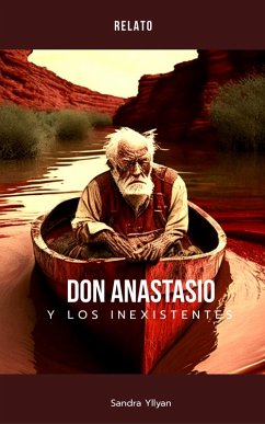 Don Anastasio y los inexistentes (eBook, ePUB) - Yllyan, Sandra