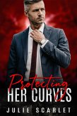 Protecting Her Curves (Curvy Girls Club, #1) (eBook, ePUB)