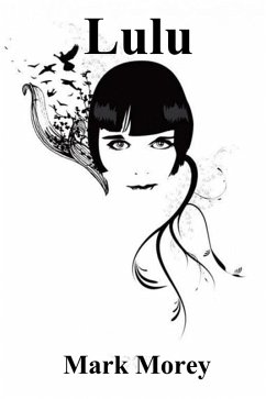 Lulu (eBook, ePUB) - Morey, Mark