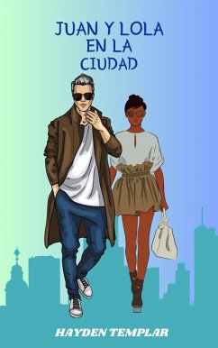 Cover Juan Y Lola En La Ciudad (eBook, ePUB)