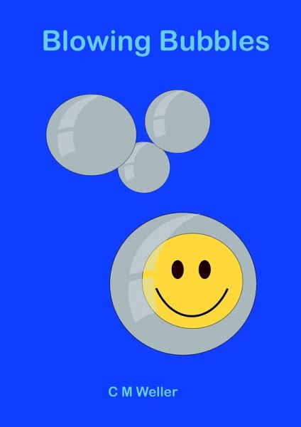Blowing Bubbles (eBook, ePUB)