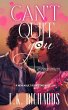 Can't Quit You (eBook, ePUB) - Bild 1