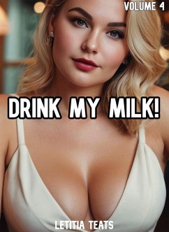 Cover Drink My Milk! (eBook, ePUB)