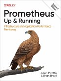 Prometheus: Up & Running (eBook, ePUB) Prometheus: Up & Running (eBook, ePUB)