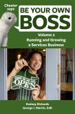 Chester says Be Your Own Boss Volume 2 (eBook, ePUB)