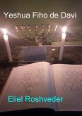 Yeshua Filho de Davi (Instrução para o Apocalipse, #17) (eBook, ePUB) Yeshua Filho de Davi (Instrução para o Apocalipse, #17) (eBook, ePUB)