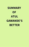 Summary of Atul Gawande's Better (eBook, ePUB)