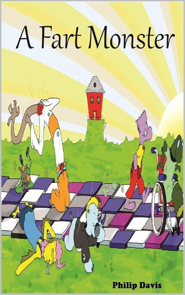 A Fart Monster (eBook, ePUB) A Fart Monster (eBook, ePUB)