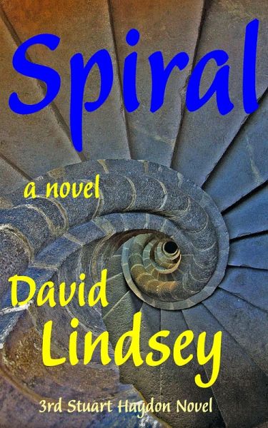 Spiral (Stuart Haydon Series, #3) (eBook, ePUB)