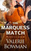 The Marquess Match (Love's a Game, #3) (eBook, ePUB)