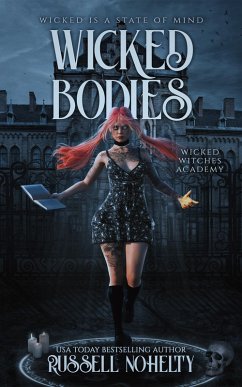 Cover Wicked Bodies (Wicked Witch Academy, #1) (eBook, ePUB)