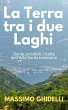 La Terra Tra I Due Laghi (eBook, ePUB) - Bild 1
