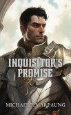 Inquisitor's Promise (eBook, ePUB)
