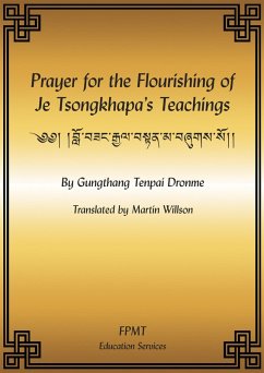 Prayer for the Flourishing of Je Tsongkhapa's Teachings eBook (eBook, ePUB) - Fpmt