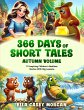366 Days of Short Tales: Autumn Volume:... - Bild 1