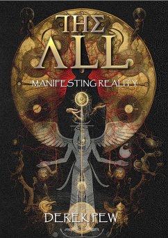 Cover The All: Manifesting Reality (eBook, ePUB)