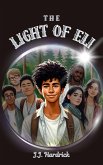 The Light of Eli (eBook, ePUB) The Light of Eli (eBook, ePUB)