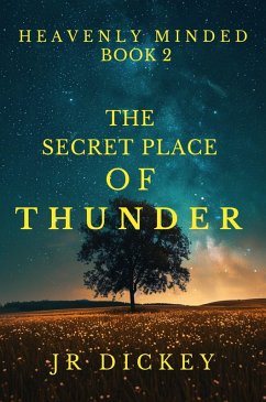 The Secret of Thunder (Heavenly Minded, #2) (eBook, ePUB) Cover The Secret of Thunder (Heavenly Minded, #2) (eBook, ePUB)