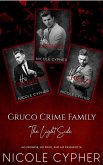 Gruco Crime Family: The Light Side (eBook, ePUB) Gruco Crime Family: The Light Side (eBook, ePUB)