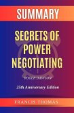 Summary of Secrets of Power Negotiating by Roger Dawson:25th Anniversary Edition (eBook, ePUB)