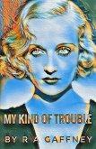 My Kind of Trouble (A John Ewing Private Detective Novel, #2) (eBook, ePUB)