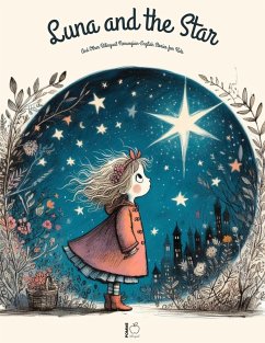 Cover Luna And The Star And Other Bilingual Norwegian-English Stories for Kids (eBook, ePUB)