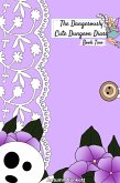 The Dangerously Cute Dungeon Diary Book Two (eBook, ePUB)