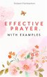 Effective Prayer. With Examples (eBook,... - Bild 1