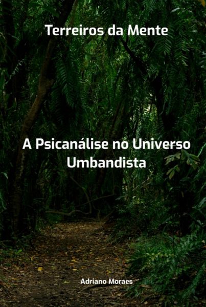 Terreiros da Mente (eBook, ePUB) Terreiros da Mente (eBook, ePUB)