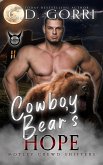 Cowboy Bear's Hope (Motley Crewd Shifters, #3) (eBook, ePUB)