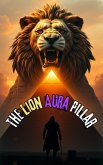 The Lion Aura Pillar (eBook, ePUB)
