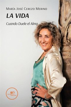 Cover La Vida. Cuando Duele el Alma (eBook, ePUB)