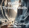Walking Through Walls God's Power to... - Bild 1