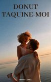 Donut taquine-moi (eBook, ePUB) Donut taquine-moi (eBook, ePUB)