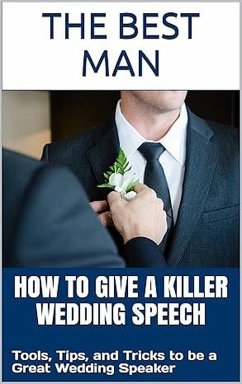 How To Give A Best Man Speech (The Wedding Mentor, #1) (eBook, ePUB) - Mentor, Wedding