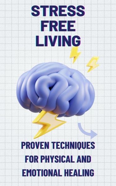 Stress-Free Living (eBook, ePUB)
